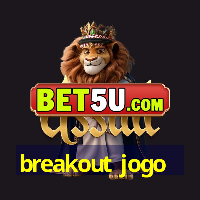 breakout jogo